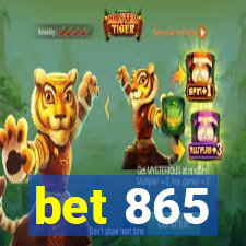 bet 865